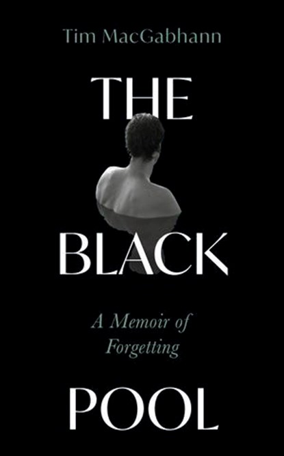The Black Pool, Tim MacGabhann - Ebook - 9781399728263