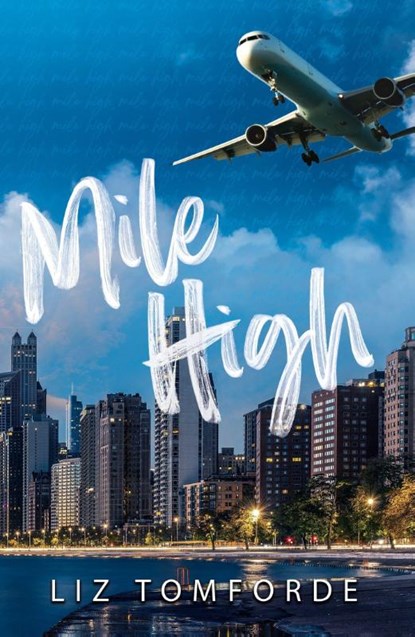 Mile High, Liz Tomforde - Paperback - 9781399728546