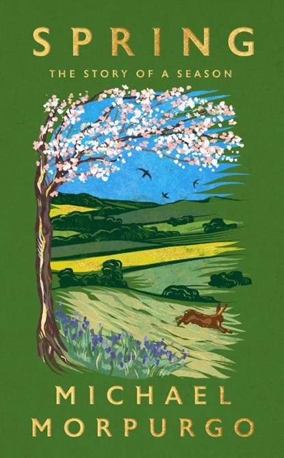 Spring, Michael Morpurgo - Gebonden - 9781399728843