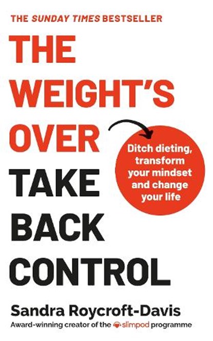 The Weight's Over - Take Back Control, Sandra Roycroft-Davis - Paperback - 9781399731133