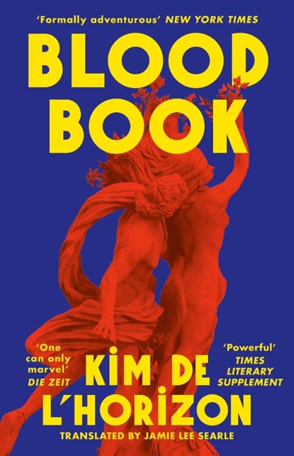Blood Book, Kim de l’Horizon - Gebonden - 9781399731423