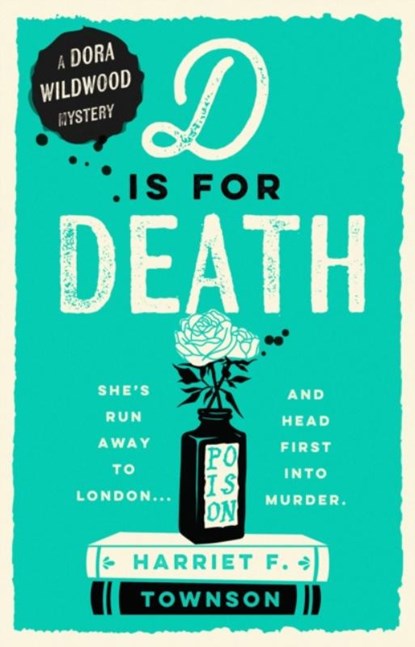 D is for Death, Harriet F. Townson - Paperback - 9781399731485