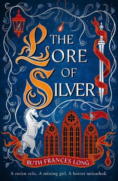 The Lore of Silver, Ruth Frances Long - Paperback - 9781399731621