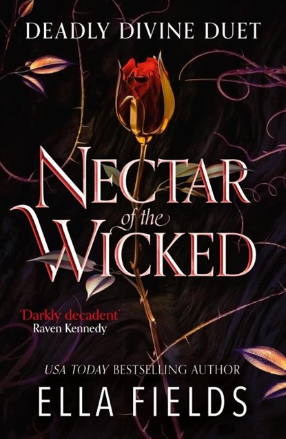 Nectar of the Wicked, Ella Fields - Paperback - 9781399731829