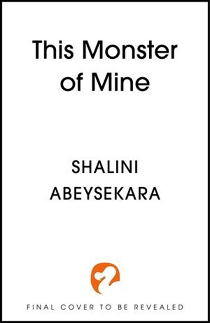 This Monster of Mine, Shalini Abeysekara - Ebook - 9781399732086