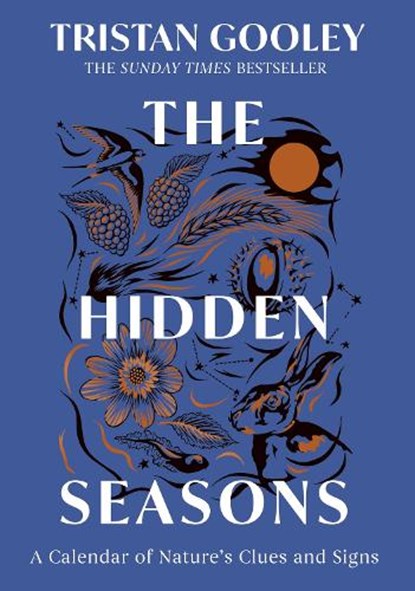 The Hidden Seasons, Tristan Gooley - Gebonden - 9781399733540