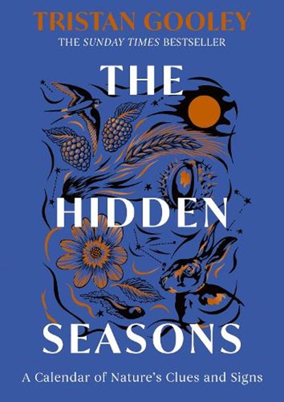 The Hidden Seasons, Tristan Gooley - Gebonden - 9781399733540