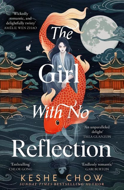 The Girl With No Reflection, Keshe Chow - Paperback - 9781399733793