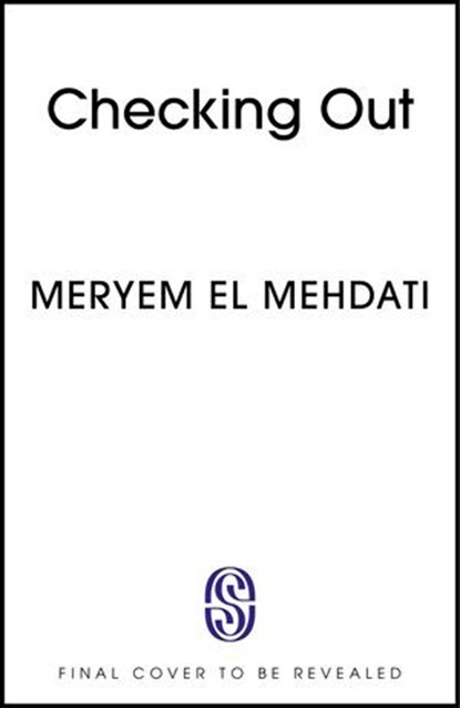 Checking Out, Meryem El Mehdati - Ebook - 9781399734042
