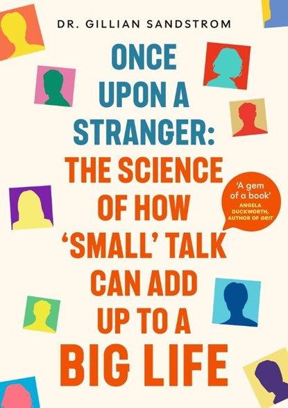Once Upon a Stranger, Dr Gillian Sandstrom - Paperback - 9781399734448