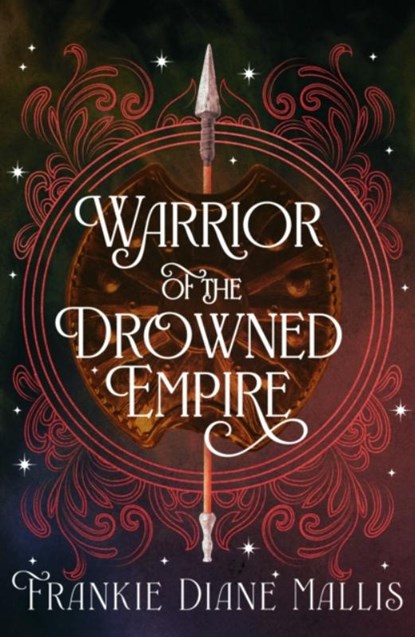 Warrior of the Drowned Empire, Frankie Diane Mallis - Paperback - 9781399736312