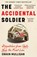 The Accidental Soldier, Owain Mulligan - Paperback - 9781399737098