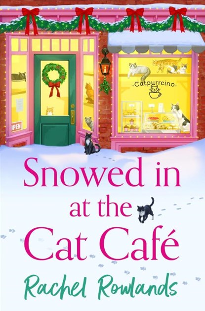 Snowed In at the Cat Cafe, Rachel Rowlands - Paperback - 9781399737951