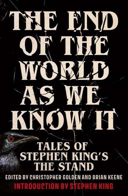The End of the World as We Know It, Brian Keene ; Christopher Golden - Gebonden - 9781399738675