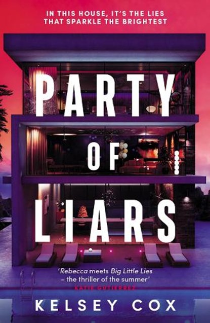 Party of Liars, Kelsey Cox - Paperback - 9781399739399