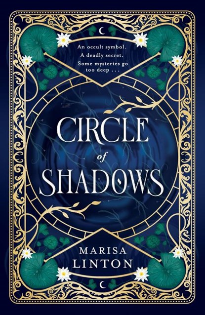 Circle of Shadows, Marisa Linton - Gebonden - 9781399740180