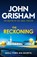 The Reckoning, John Grisham - Paperback - 9781399740395