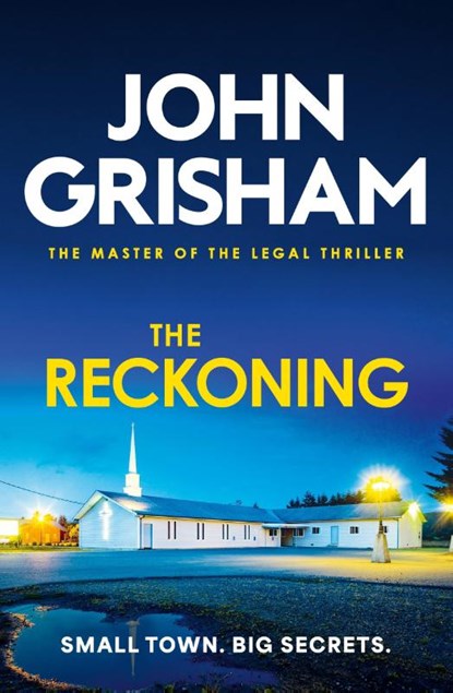 The Reckoning, John Grisham - Paperback - 9781399740395