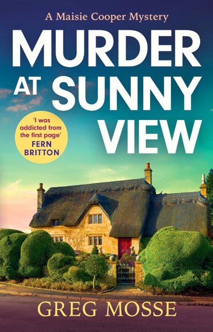 Murder at Sunny View, Greg Mosse - Paperback - 9781399740678