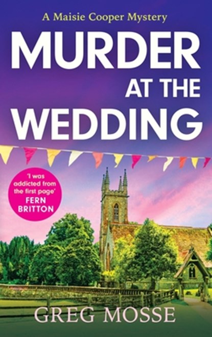 Murder at the Wedding, Greg Mosse - Paperback - 9781399740708