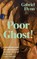 Poor Ghost!, Gabriel Flynn - Paperback - 9781399740746