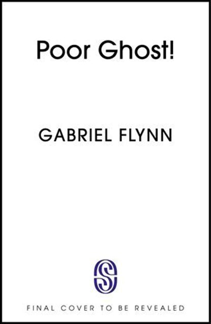 Poor Ghost!, Gabriel Flynn - Ebook - 9781399740753