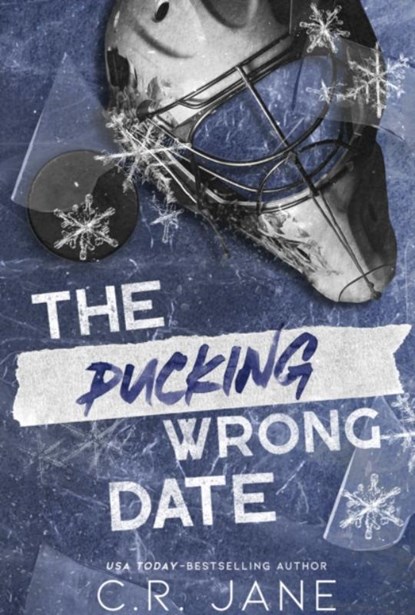 The Pucking Wrong Date, C. R. Jane - Paperback - 9781399741088