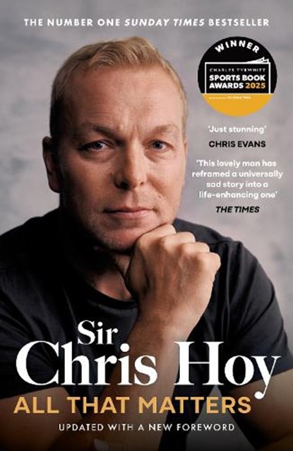 All That Matters, Sir Chris Hoy - Paperback - 9781399741866