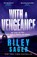 With a Vengeance, Riley Sager - Paperback - 9781399742115