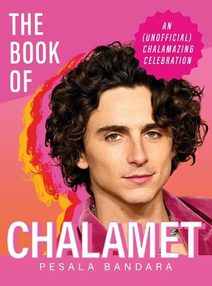 The Book of Chalamet, Pesala Bandara - Gebonden - 9781399743938