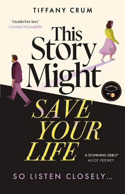 This Story Might Save Your Life, Tiffany Crum - Paperback - 9781399744690