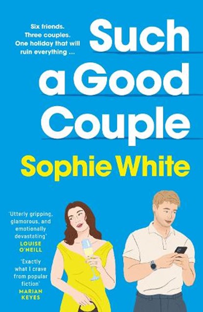 Such a Good Couple, Sophie White - Paperback - 9781399746571
