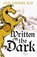 Written on the Dark, Guy Gavriel Kay - Paperback - 9781399747073