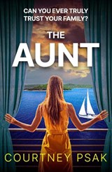 The Aunt - Courtney Psak - 9781399748193