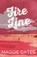 Fire Line, Maggie Gates - Paperback - 9781399749749