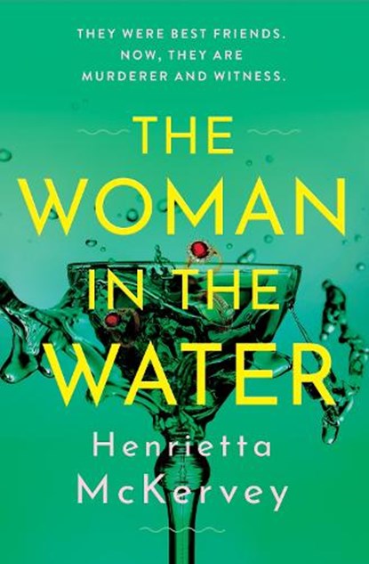 The Woman in the Water, Henrietta McKervey - Paperback - 9781399750042