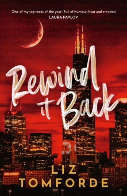 Rewind It Back, Liz Tomforde - Paperback - 9781399751964