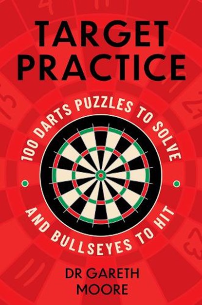 Target Practice, Dr Gareth Moore - Paperback - 9781399752893