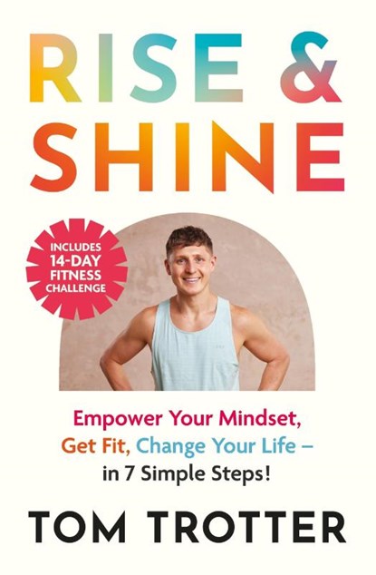 Rise & Shine, Tom Trotter - Paperback - 9781399753135