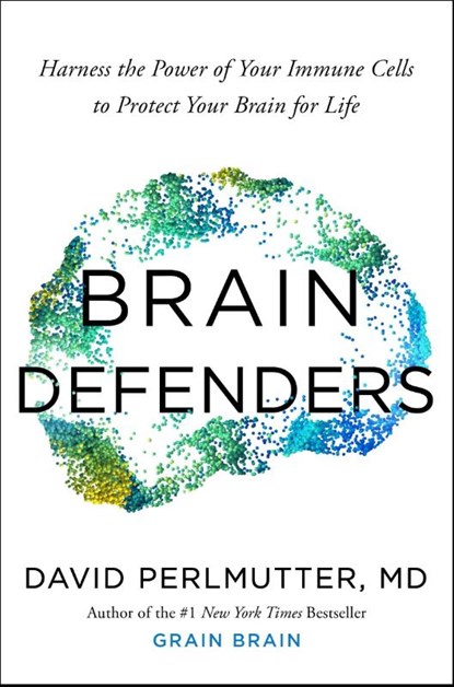Brain Defenders, David Perlmutter - Paperback - 9781399753333