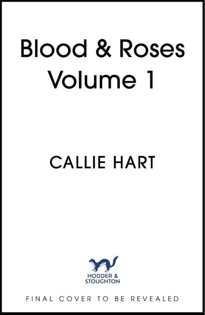 Blood & Roses Volume 1, Callie Hart - Paperback - 9781399754781