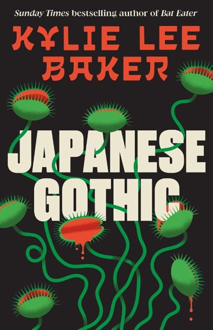 Japanese Gothic, Kylie Lee Baker - Gebonden - 9781399755221