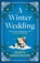 A Winter Wedding, Felicity Hayes-McCoy - Paperback - 9781399758246