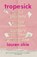 Tropesick, Lauren Okie - Paperback - 9781399762809