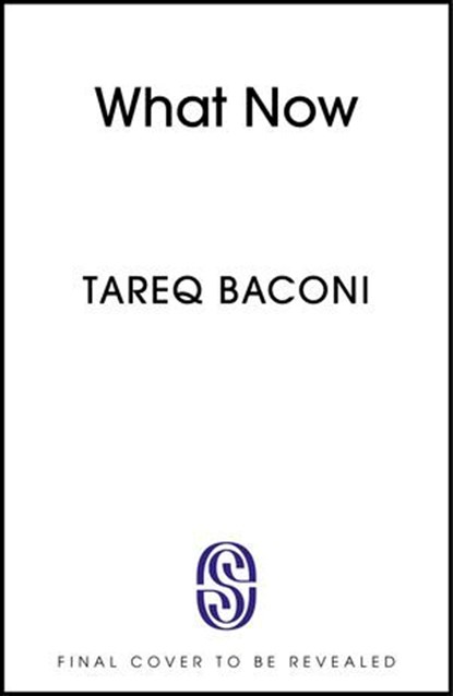 What Now, Tareq Baconi - Ebook - 9781399764360