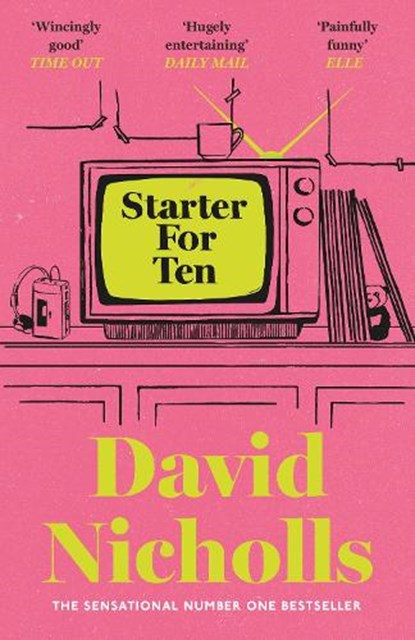 Starter For Ten, David Nicholls - Paperback - 9781399765206