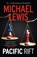 Pacific Rift, Michael Lewis - Paperback - 9781399766067