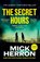 The Secret Hours, Mick Herron - Paperback - 9781399800549