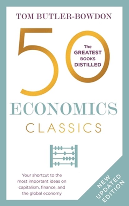 50 Economics Classics, Tom Butler-Bowdon - Paperback - 9781399800990