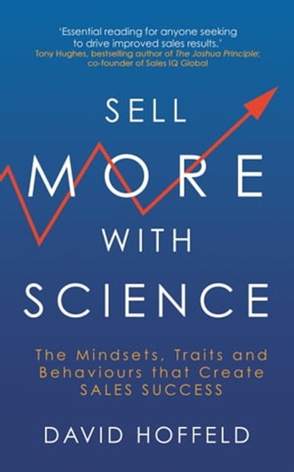 Sell More with Science, David Hoffeld - Ebook - 9781399801393